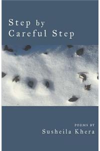 Step by Careful Step