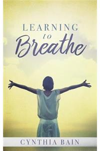 Learning to Breathe