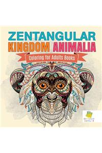 Zentangular Kingdom Animalia Coloring for Adults Books