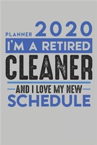 Weekly Planner 2020 - 2021 for retired CLEANER