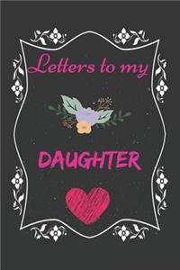 Letters To My daughter, Memory Book for daughter