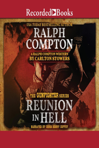 Ralph Compton Reunion in Hell