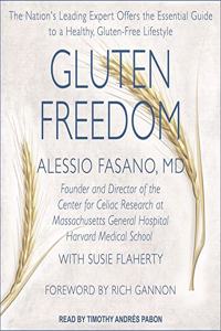 Gluten Freedom Lib/E