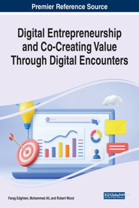 Digital Entrepreneurship and Co-Creating Value Through Digital Encounters