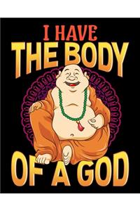 I Have The Body Of A God
