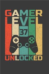 Gamer Level 37 Unlocked