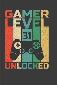 Gamer Level 31 Unlocked