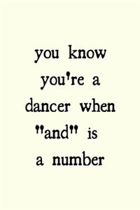 You know you're a dancer when 