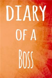 Diary of a Boss
