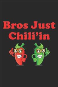 Bros Just Chili'in