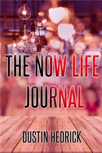 The Now Life Journal