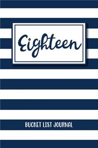 Eighteen Bucket List Journal