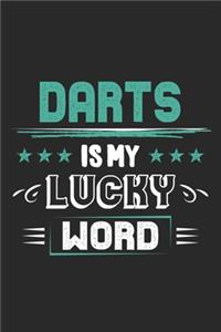 Darts Is My Lucky Word