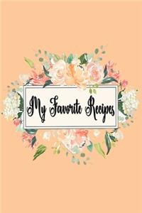 My Favorite Recipes Journal