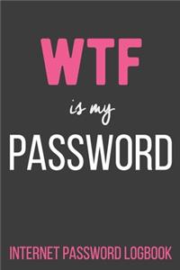 WTF Is My Password Internet Password Logbook