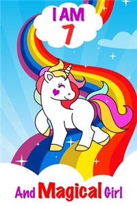 I am 7 and Magical Girl