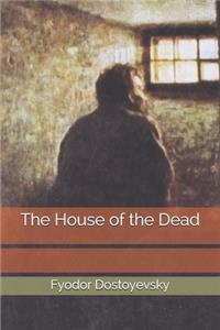 The House of the Dead
