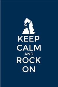 Keep Calm And Rock On