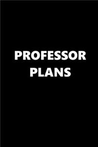 2020 Weekly Planner School Theme Professor Plans Black White 134 Pages