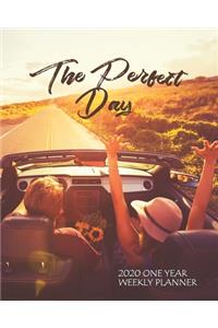 The Perfect Day - 2020 One Year Weekly Planner