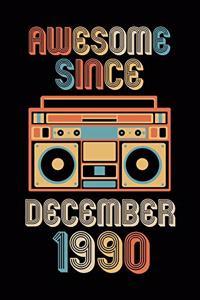 Awesome Since December 1990