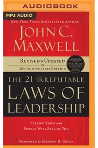 The 21 Irrefutable Laws of Leadership