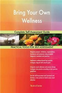 Bring Your Own Wellness