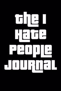 The I Hate People Journal