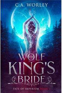 Wolf King's Bride