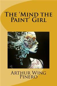 The 'Mind the Paint' Girl