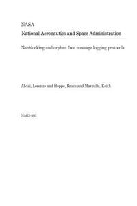 Nonblocking and Orphan Free Message Logging Protocols