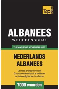 Thematische woordenschat Nederlands-Albanees - 7000 woorden