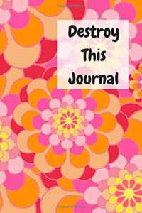 Destroy This Journal