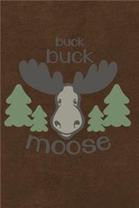 Buck Buck Moose