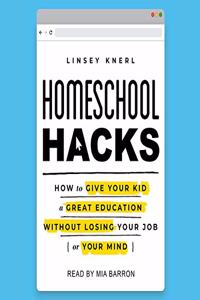 Homeschool Hacks