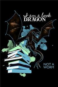 I Am a Book Dragon Not a Worm