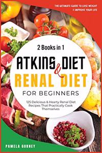 Atkins Diet and Renal Diet For Beginners