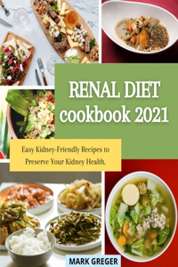 Renal Diet Cookbook 2021