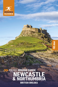 Pocket Rough Guide British Breaks Newcastle and Northumbria: Travel Guide with eBook