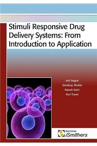 Stimuli Responsive Drug Delivery Systems