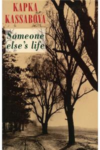 Someone Else's Life