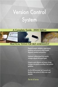 Version Control System A Complete Guide - 2020 Edition