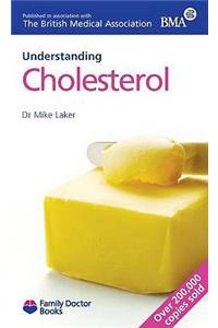 Understanding Cholesterol