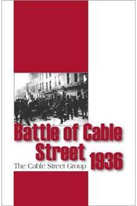 Battle of Cable Street 1936