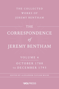 The Correspondence of Jeremy Bentham, Volume 4