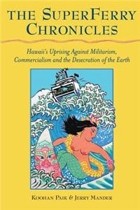 The Superferry Chronicles