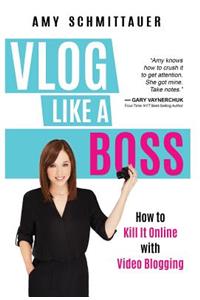 Vlog Like a Boss
