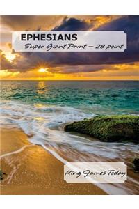 EPHESIANS, Super Giant Print - 28 point