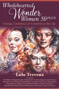 Wholehearted Wonder Women 50 Plus