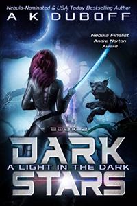 Light in the Dark (Dark Stars Book 2)